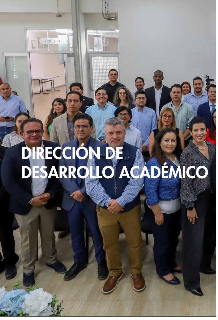  DIRECCIÓN DE  DESARROLLO ACADÉMICO